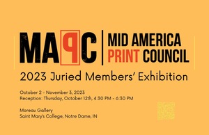 MId America Print Council Juried Members' Exhibition